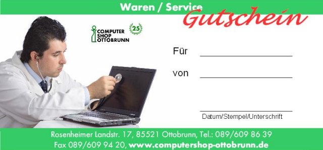 Computer Shop Ottobrunn Waren- und Dienstleistungsgutschein